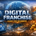 Digital Franchise for Beginners