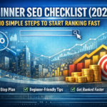 Beginner SEO Checklist (2026): 10 Simple Steps to Start Ranking Fast